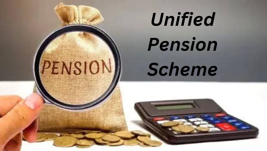 Unified Pension Scheme : १ एप्रिल २०२५ पासून लागू होणार युनिफाइड पेन्शन स्कीम;पहा फायदे,पात्रता सविस्तर माहिती ….